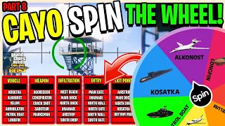 Cayo Perico Heist But The Wheel DECIDES How We Do It - PART 7 (GTA 5 ONLINE)