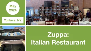 Zuppa: Italian Restaurant | Yonkers | New York | USA