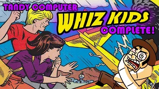Tandy Computer Whiz Kids Saga (ALL IN ONE) - Atop the Fourth Wall