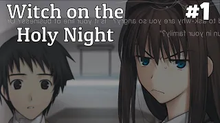 Witch on the Holy Night [Part 1]