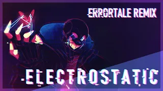 [Errortale Remix] Stormheart - Electrostatic (Original By SharaX)