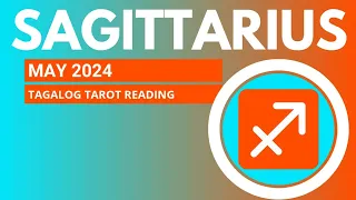 Sagittarius - OMG!! MAY SPEEDBOOSTER SA KAPERAHAN🤑🙏 - May 2024 - Monthly Tagalog Tarot Reading