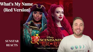 What's My Name (Red Version) (From "Descendants: The Rise of Red") REACTION #descendants4