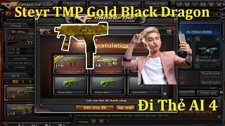 Đi Thẻ AI 4 Kiếm - Steyr TMP Gold Black Dragon ✔「Pino.NTK」