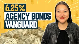 How To Buy 6.25% Agency Bonds On Vanguard (Step-By-Step Tutorial)