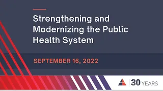 Strengthening and Modernizing the Public Health System