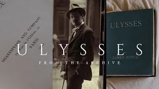 Decoding Ulysses: How Joyce Published The Novel of the Century + How To Read It