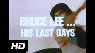 BRUCE LEE... HIS LAST DAYS - (1976) HD TV Trailer