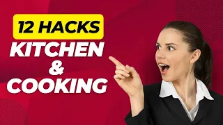 12 Genius Kitchen Hacks| Simplify Your Cooking Game!