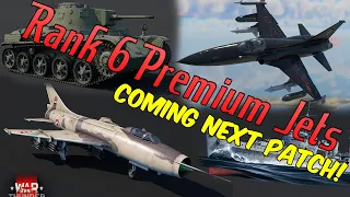 Rank 6 Premium Jets Coming - War Thunder Weekly News