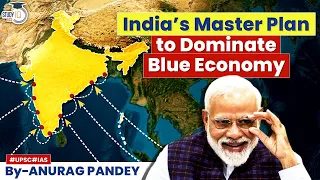 Indian Ocean - A Trillion-Dollar Gold Mine? | Maritime Economy | Amrit Kaal Mission 2047 | UPSC GS3