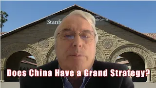 Does China Have a Grand Strategy?