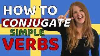 Swedish verbs - How to use them in Past and Present - Group 1