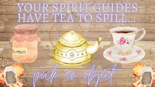 Your Spirit Guides Have Tea To Spill About Someone ☕️ Pick A Card