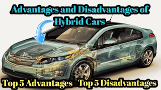 TOP 5 ADVANTAGES AND DISADVANTAGES OF HYBRID CARS