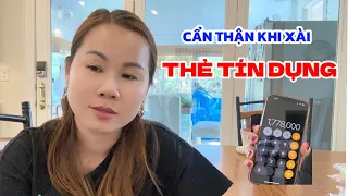 Cẩn Thận Với Việc Sử Dụng Thẻ Tín Dụng Bữa Bãi, Bài Học Từ Cô Bạn Người Thái Của Jayda