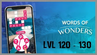 (SPOILER) Level 120 - 130  Words of Wonders 2021 by Fugo Games - words puzzle game for Android & iOS