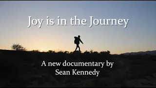 Joy is in the Journey | Inspirational Hiking Documentary #pacificcresttrail #pct #hiking