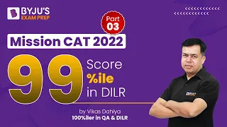 Data Interpretation and Logical Reasoning (DILR) Questions for CAT 2022 Exam | CAT MBA Prep Online