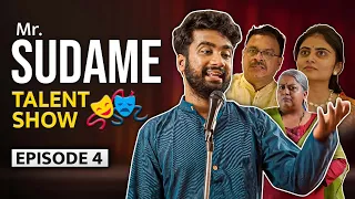 | MR SUDAME | EP-4| Talent Show | टॅलेंट शो  | YouTube Series | Atharva Sudame |