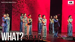 [4K] SB19 | What? LIVE @ Pagtatag Finale | 05.19.2024