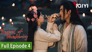 Legend of Awakening | Episode 04 | iQIYI Philippines