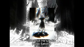 OneShot (Slowed + Reverb)- He's Back (Gojo Satoru)