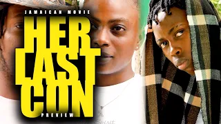 JAMAICAN MOVIE: HER LAST CON!