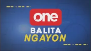 ONE BALITA NGAYON | AUGUST 10, 2022