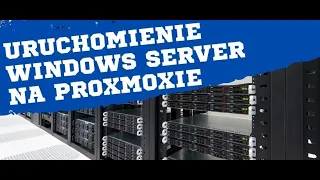 Windows Server 2022 na Proxmoxie część 1: Instalacja Serwera