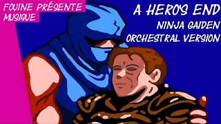 A hero's end - Ninja Gaiden NES - ORCHESTRAL VERSION