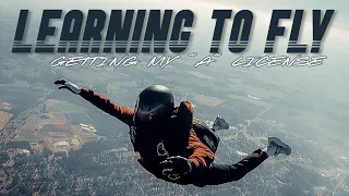 Learning To Fly | How I Got My Skydiving License