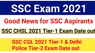 SSC CHSL & CGL 2021 Tier-1 Exam Date out|SSC Exam Dates out|#sscchsl2021