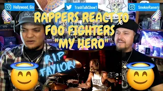 Rappers React To Foo Fighters "My Hero"!!! LIVE