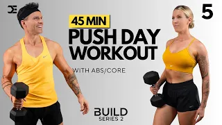 Day 5 | 45 Min CHEST, SHOULDERS, TRICEPS WORKOUT + ABS with DB's | BUILD Series 2