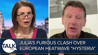 “I’m The OPPOSITE Of Hysterical!” Julia Hartley-Brewer’s FURIOUS Clash Over “Heatwave Hysteria”