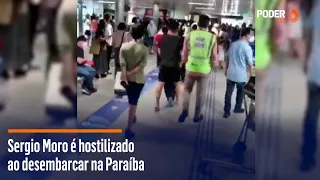 Sergio Moro é hostilizado ao desembarcar na Paraíba