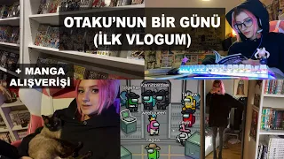 OTAKU'NUN BİR GÜNÜ (MANGA ALIŞVERİŞİ, AMONG US, ANİME)