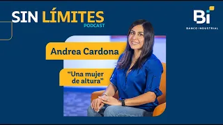 Ep 1: Andrea Cardona - Una Mujer de Altura