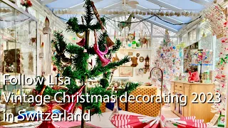 ✨🌠 Vintage Christmas decorating 2023 in Switzerland // Follow Lisa