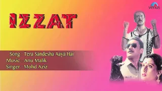 Izzat : Tera Sandesha Aaya Hai Full Audio Song | Jakie Shroff, Sangeeta Bijlani |