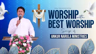 Morning Worship With Best Worship Songs Of @AnkurNarulaMinistries  || (01-04-2024)