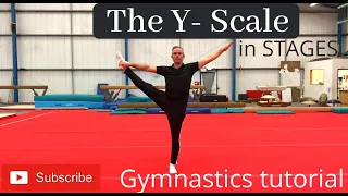 Learn how to perform the Y- Scale in gymnastics