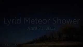 Lyrid Meteor Shower 2013 - Timelapse