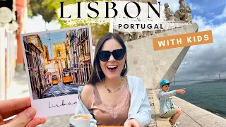 Lisbon - Family Trip to Portugal 🇵🇹 |  Is Lisboa worth visiting with kids?