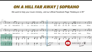 On a Hill Far away - Soprano Vocal Guide