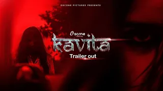 Kavita Official Trailer | Watch now | Oscone creative series