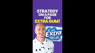 Strategy On A Page for Extra Gum