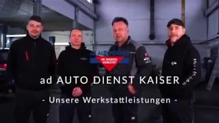 Auto Dienst Kaiser Imagefilm 2 / Unsere Leistungen