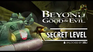 Secret Level - Le tuyau de la fabrique (Beyond Good & Evil)